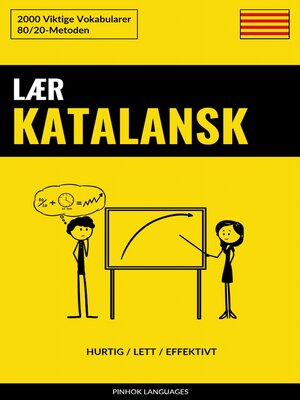 cover image of Lær Katalansk--Hurtig / Lett / Effektivt